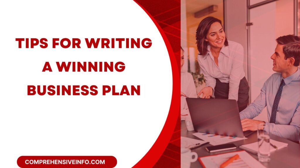 Tips for Writing a Winning Business Plan